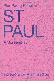 Pasolini -                        St Paul -A Screenplay -Book Cover